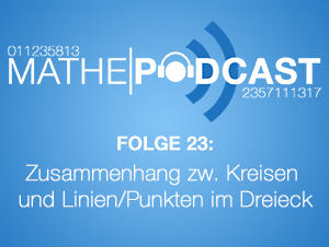 Was ist der Zusammenhang zwischen Kreisen und besonderen Linien/Punkten im Dreieck?