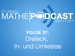Dreieck, In- und Umkreise