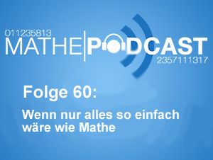 Wenn nur alles so einfach wäre wie Mathe