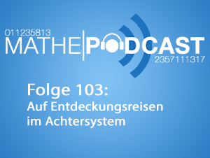 Auf Entdeckungsreisen im Achtersystem