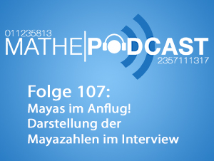 Mayas im Anflug! Darstellung der Mayazahlen im Interview