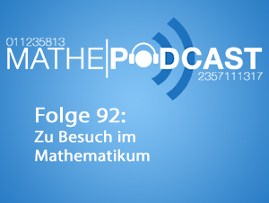 Zu Besuch im Mathematikum
