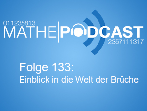 Ein Einblick in die Welt der Brüche