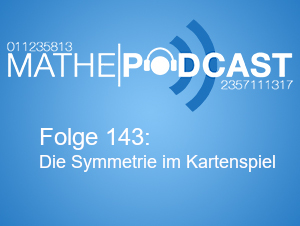 Die Symmetrie im Kartenspiel