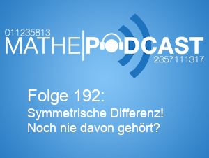Symmetrische Differenz! Noch nie davon gehört?